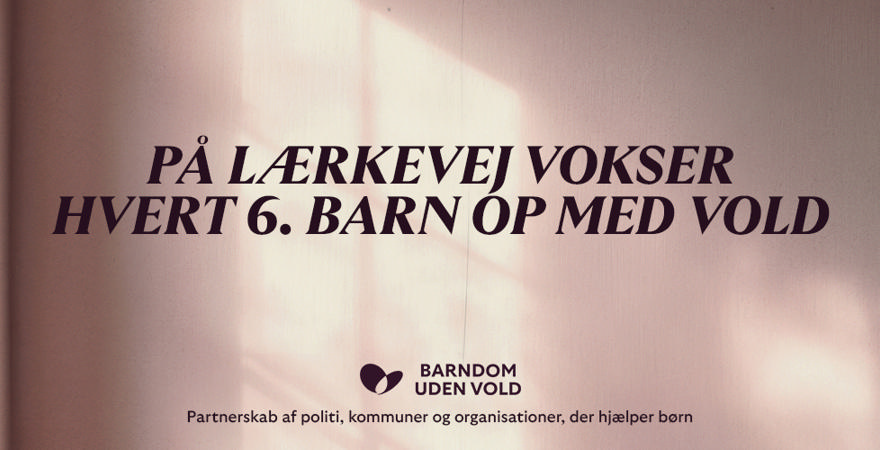 Ringkøbing-Skjern med i kampagne om en ’Barndom uden vold’